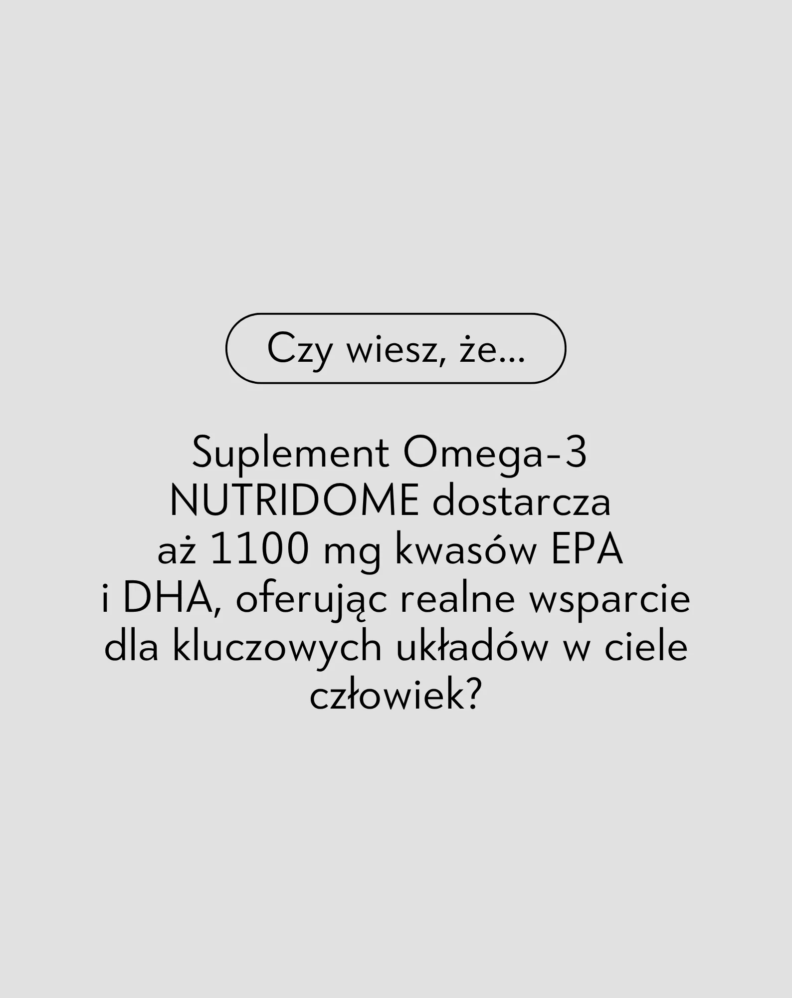 Omega-3 Nutridome na odporność i prawidłowe funkcjonowanie mózgu, serca i widzenia 660 mg EPA 440 mg DHA/dzień 60 szt. - Image 6